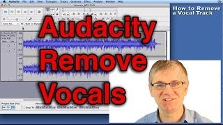 Audacity Tutorial How to Remove Vocals Track from a Song Tutorial  Record Singing mp3 [upl. by Attem]