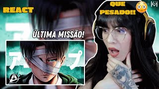 REACT LEVI ACKERMAN  Minha Última Missão  AniRap  Que Som Pesado Foi Esse AOT [upl. by Sankaran32]