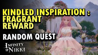 Kindled Inspiration  Fragrant Reward Quest Infinity Nikki [upl. by Assenay]