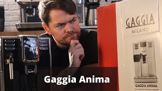 Gaggia Anima Review [upl. by Archibald]