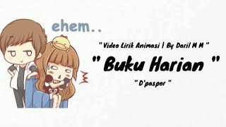 Buku HarianDPASPOR Cover Lirik Animasi [upl. by Bixler]