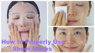 How to Properly Use Sheet Masks  Korean Sheet Masks [upl. by Aihn]