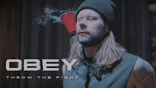 Throw The Fight  Obey Official Video [upl. by Craner]