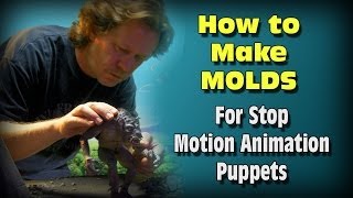 How to Make Molds for Stop Motion Puppets [upl. by Tiduj]