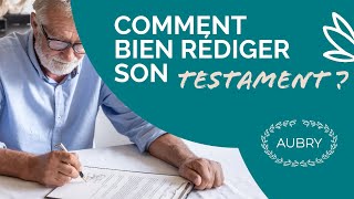 Comment bien rédiger son testament [upl. by Imaj]