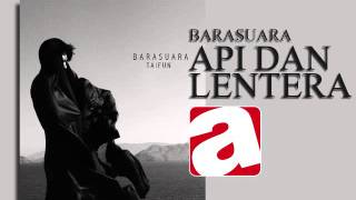 BARASUARA 5  API DAN LENTERA [upl. by Noskcaj989]