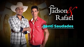 SENTI SALDADES  JADSON E RAFAEL [upl. by Noli]