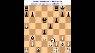 Andrejs Petersons vs Mikhail Tal Tal Chess game Tal amazing sacrifice Tal famous chess game [upl. by Nosrak]