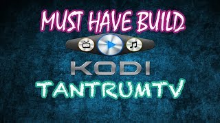 A Must Have Build For Kodi 175 HD 2017 [upl. by Enelrac]