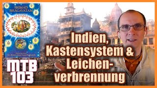 Indien Kastensystem amp Leichenverbrennung  Geschichten aus Benares Varanasi  MTB 103 [upl. by Merrilee]