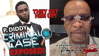 PIMPIN KEN P DIDDY CRIMINAL CASE EXPOSED DA SET HIM UP [upl. by Nyllaf]