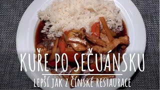 KUŘE PO SEČUÁNSKU  lepší jak z čínské restaurace [upl. by Jones]