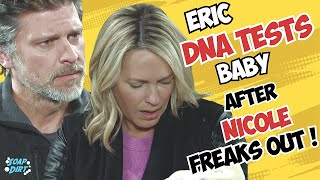 Days of our Lives Spoiler Eric Has Baby DNA Tested after Nicole Freaks days dool daysofourlives [upl. by Suiravat]