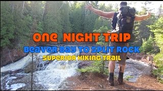 Beaver Bay to Split Rock River OvernightSuperior Hiking Trail [upl. by Peck393]