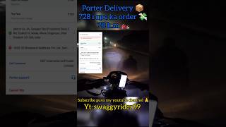 Porter Delivery 📦 explore trending viralvideo shortvideo rider motovlog shorts [upl. by Nilat]