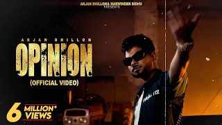 New Punjabi Songs 2024  Opinion Official Video Arjan Dhillon  Latest Punjabi Songs 2024 [upl. by Ahsienroc]