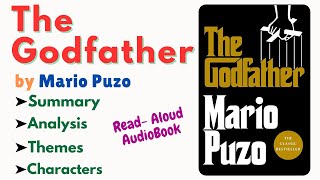 quotThe Godfatherquot by Mario Puzo  Summary Themes Characters amp Analysis ReadAloud Audiobook [upl. by Rivalee]