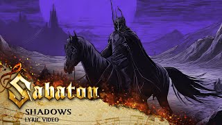 SABATON  Shadows Official Lyric Video [upl. by Sackman]