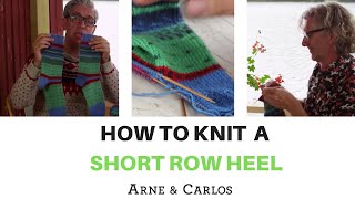 How to knit a short row heel for a sock by ARNE amp CARLOS [upl. by Hnah]