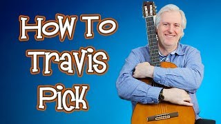 Travis Picking for Beginners [upl. by Brathwaite]