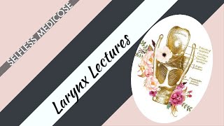 LARYNX lecture 9 CHRONIC LARYNGITIS and PACHYDERMIA LARYNGES [upl. by Eihtak]