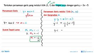 Tentukan persamaan garis yang melalui titik 3 1 dan tegak lurus dengan garis y  2x  5 [upl. by Kreiker]