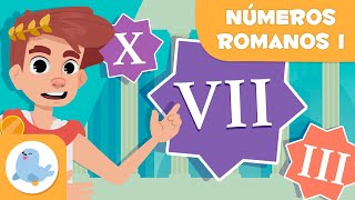 Los NÚMEROS ROMANOS 🏛 Introducción a los números romanos 📝 Episodio I ☝🏻 I II III IV [upl. by Luapnaes]