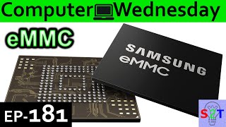 eMMC Explained Computer Wednesday Ep181 [upl. by Nahshun331]