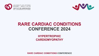 Hypertrophic Cardiomyopathy – 2024 Rare Cardiac Conditions Conference [upl. by Tilly]