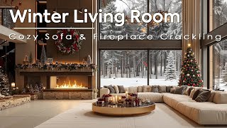 Winter Living Room  Soft Coffee Jazz in Cozy Sofa amp Fireplace Crackling Christmas Morning ❄️🛎️ [upl. by Dare]