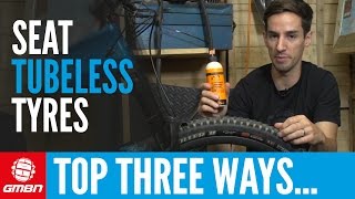 Top 3 Ways To Seat Tubeless Tyres  Mountain Bike Maintenance [upl. by Land197]