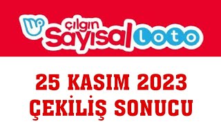 Çılgın Sayısal Loto Çekiliş Sonuçları 25 Kasım 2023 [upl. by Greenwood67]