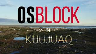 Osblock in Kuujjuaq [upl. by Hayikaz]