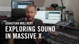 Sebastian Mullaerts improvisation principles  remix challenge with MASSIVE X  Native Instruments [upl. by Lecram335]