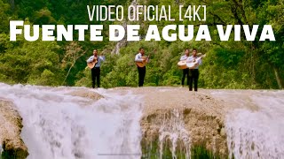 FUENTE DE AGUA VIVAVIDEO OFICIAL 4K [upl. by Novj]