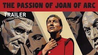 THE PASSION OF JOAN OF ARC Masters of Cinema New amp Exclusive 2017 HD Trailer [upl. by Lyall680]