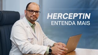 Entenda mais sobre o Herceptin [upl. by Gnas291]