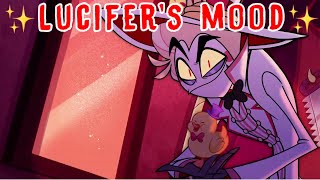 ✨Hazbin Hotel but it’s Lucifer’s mood✨ [upl. by Auburta]