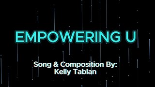 Empowering U Lyric Video [upl. by Eleanor]