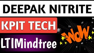 Kpit tech shareLtimindtree shareDeepak nitrite shareKpit tech updateLtimDeepak nitrite update [upl. by Alenson390]