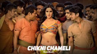 Chikni Chameli  AGNEEPATH  SlowedReverb  Song Lofi [upl. by Kenison]