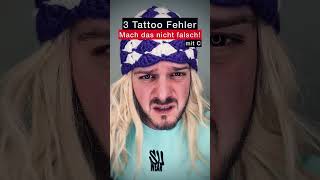 Tattoo Kunden 3 Fehler mit quotCquot [upl. by Dahcir370]