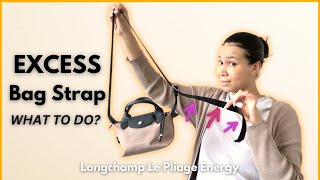 2 EASY WAYS to hide BAG STRAP on the LONGCHAMP LE PLIAGE ENERGY BAGS [upl. by Jammin]