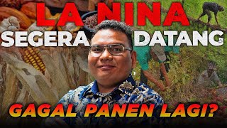 ⛔PETANI SIAGA Investor BERSIAP  KINI LA NINA Mau DATENG LAGI  WADUUHH Gimana INI [upl. by Ettenav374]