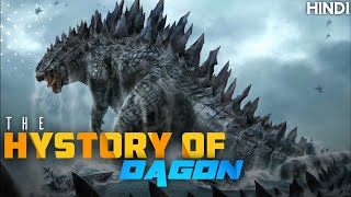 Hystory and origin of DAGON  Godzillas encient ancister Hindi [upl. by Ludmilla]