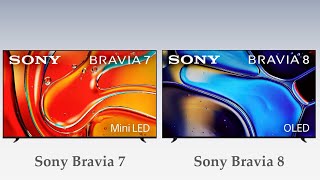 Sony Bravia 8 vs Bravia 7  Yes DIFFERENT [upl. by Kered]