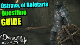 Demons Souls Remake  Ostrava of Boletaria Questline Guide [upl. by Areik]