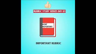 Rubric Study Series Day 63 homeopathy kentrepertory hmm rubrics shorts ytshorts youtubeshorts [upl. by Ahsiyk]