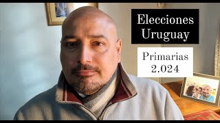 Elecciones Uruguay Primarias Internas 2024 [upl. by Annoerb826]