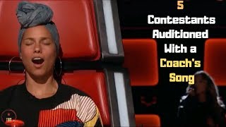 5 Contestants On The Voice Who Auditioned With a Coachs Song  Top Best Talent [upl. by Zurn]